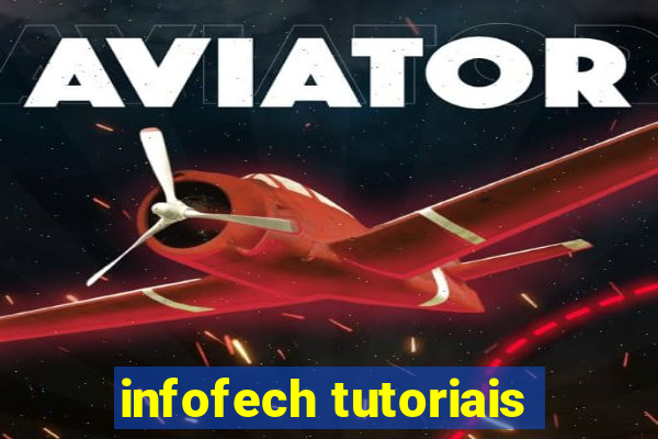 infofech tutoriais